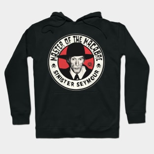 Master of the Macabre --- Sinister Seymour Hoodie